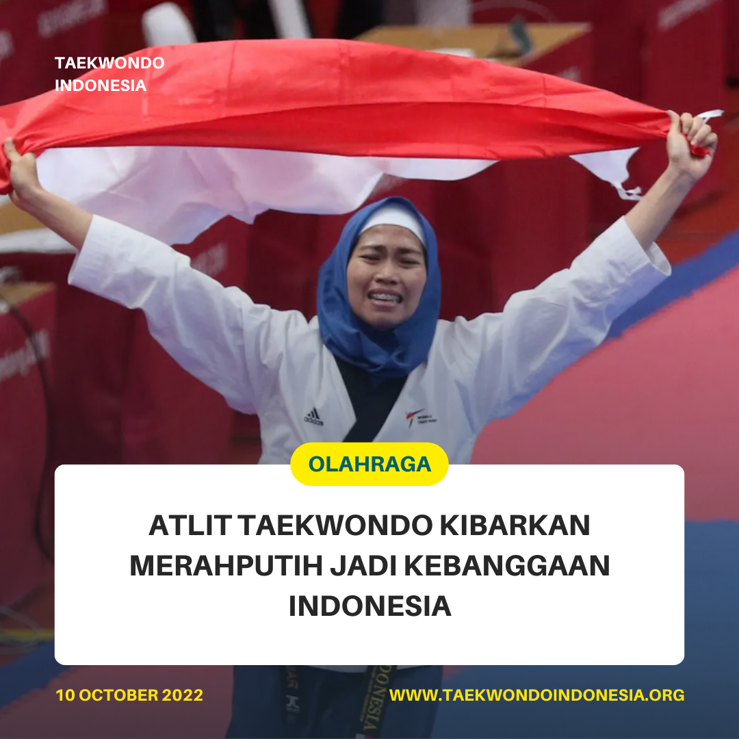 ATLIT TAEKWONDO KIBARKAN MERAH PUTIH JADI KEBANGGAAN INDONESIA  Gunungjati Taekwondo Club Blitar